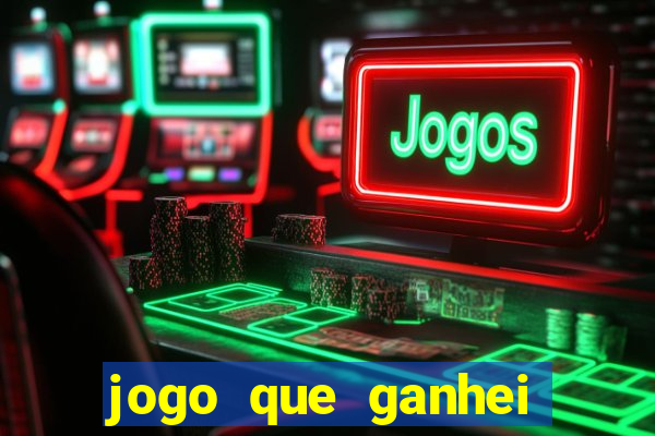 jogo que ganhei dinheiro de verdade